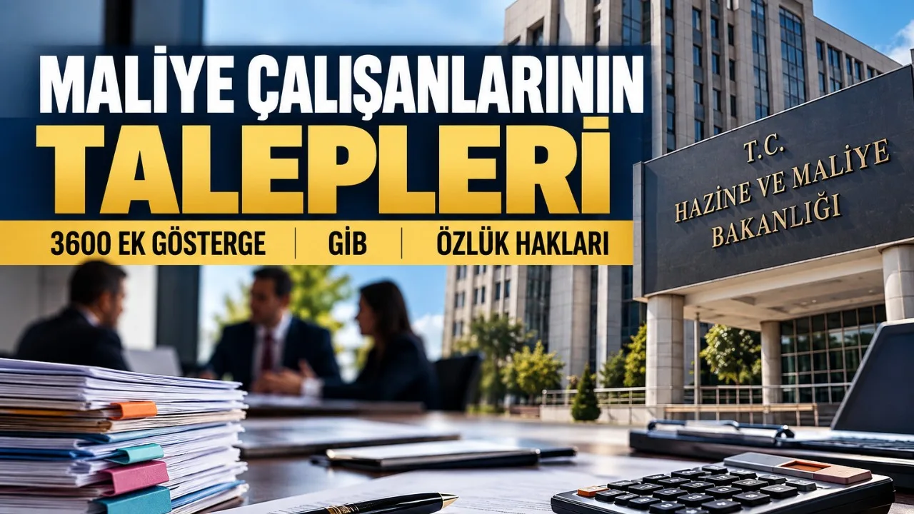 Maliye çalışanlarından 3600 ek gösterge ve GİB talebi